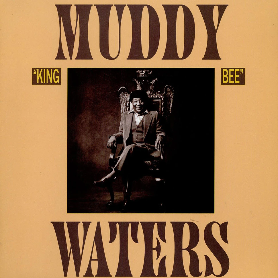 Muddy Waters - King Bee