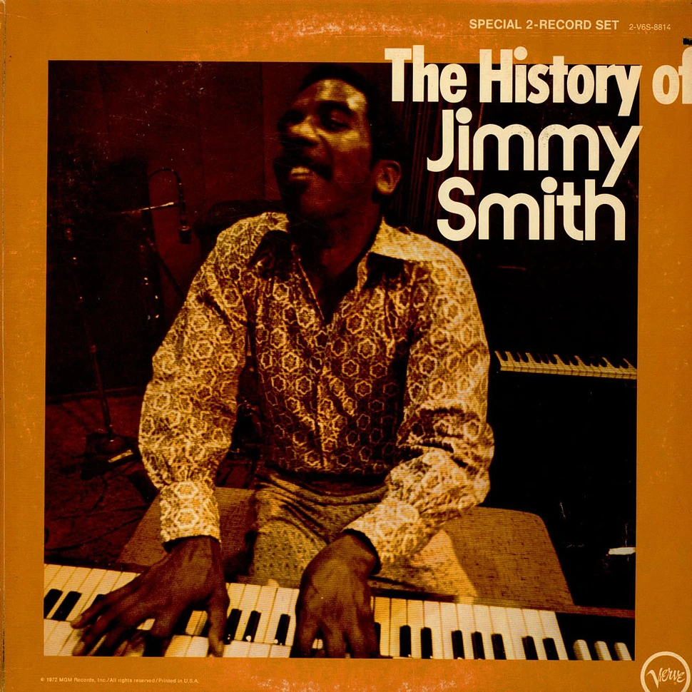 Jimmy Smith - The History Of Jimmy Smith