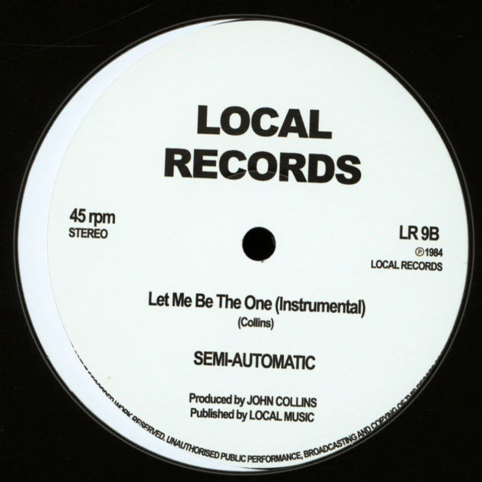 Jaye Williams / Semi-Automatic - Let Me Be The One