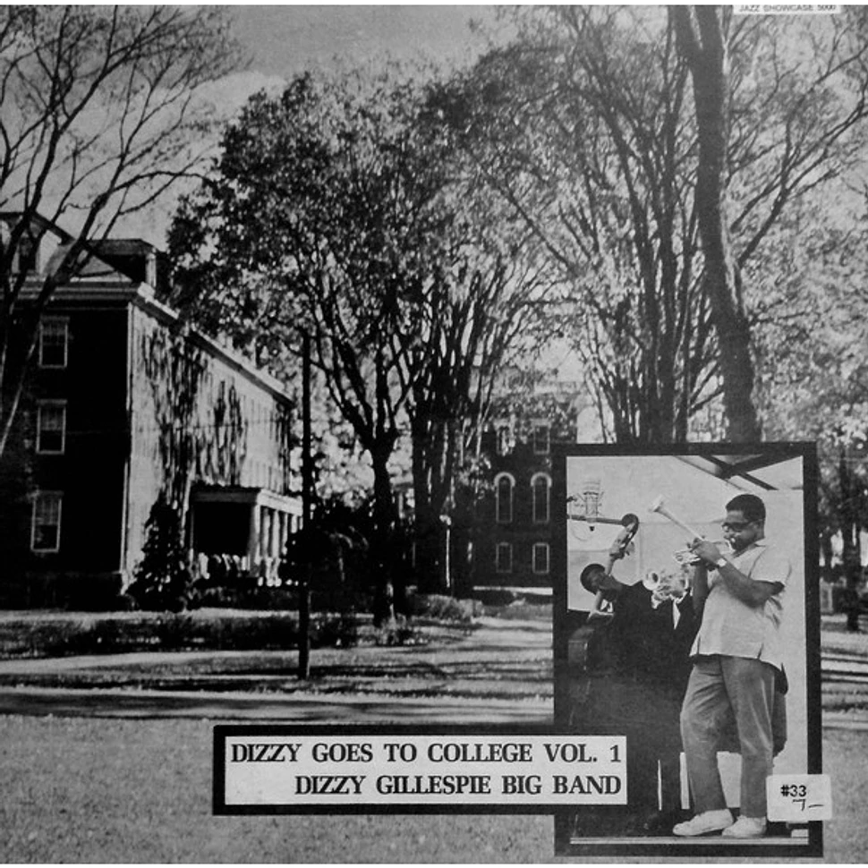 Dizzy Gillespie Big Band - Dizzy Goes To College, Vol. 1