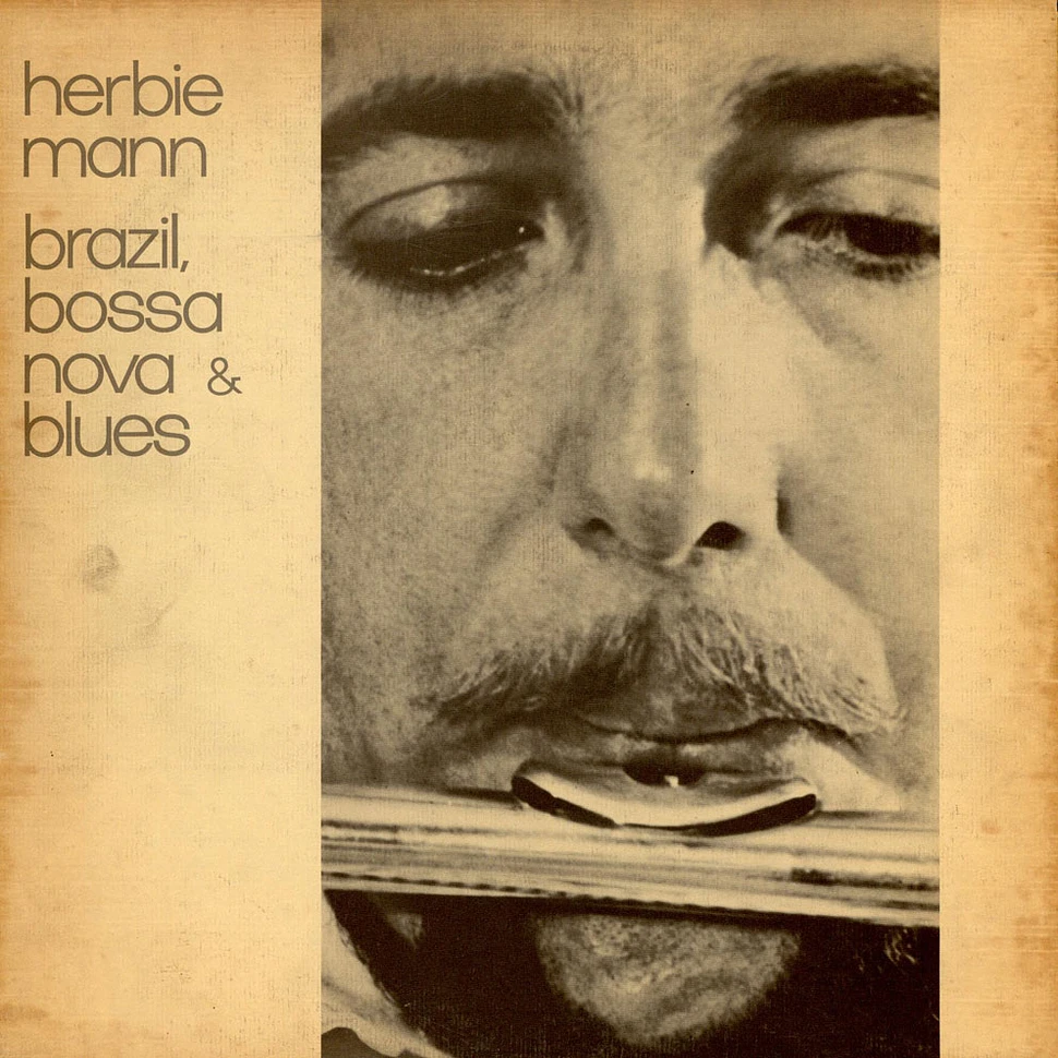 Herbie Mann - Brazil, Bossa Nova & Blues