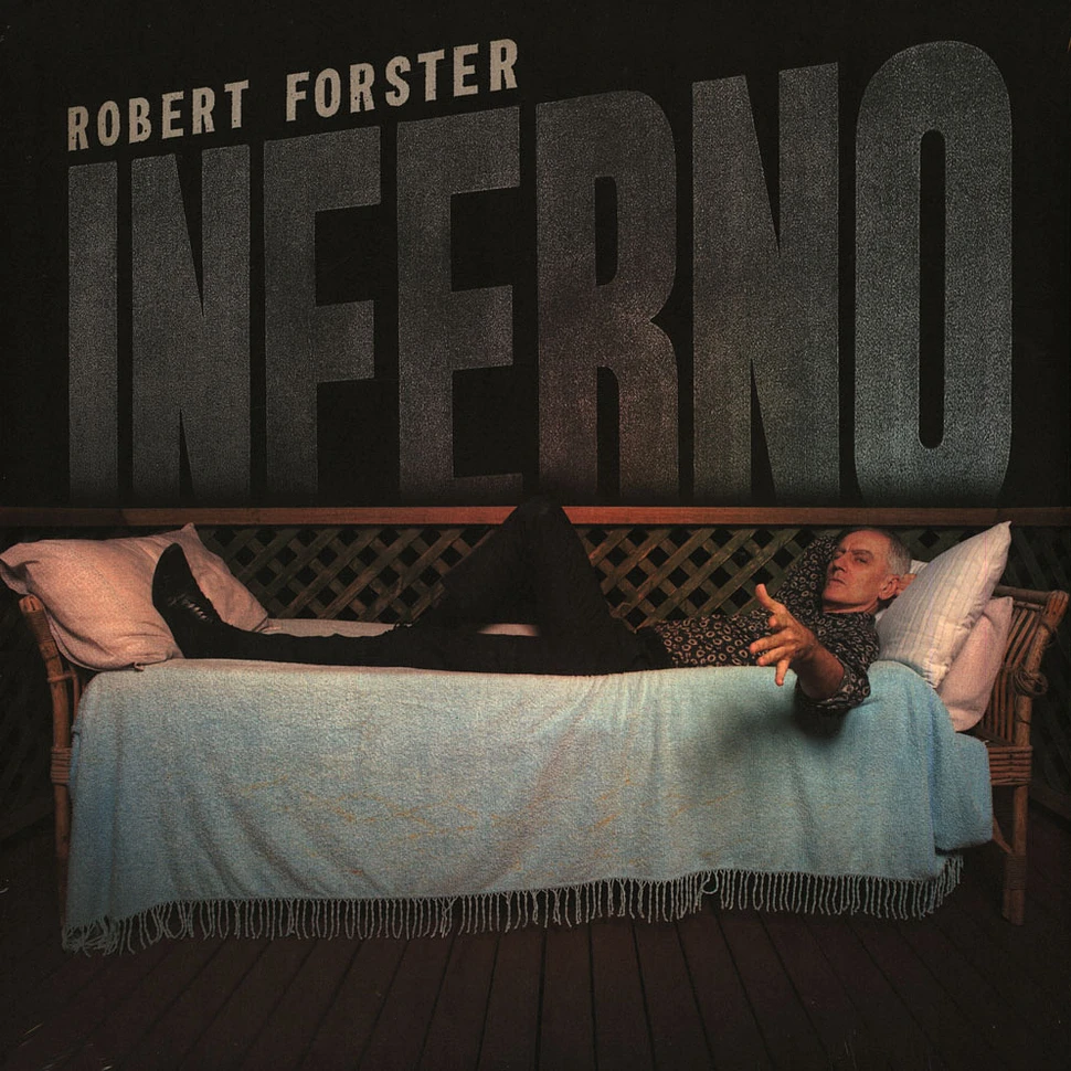 Robert Forster - Inferno