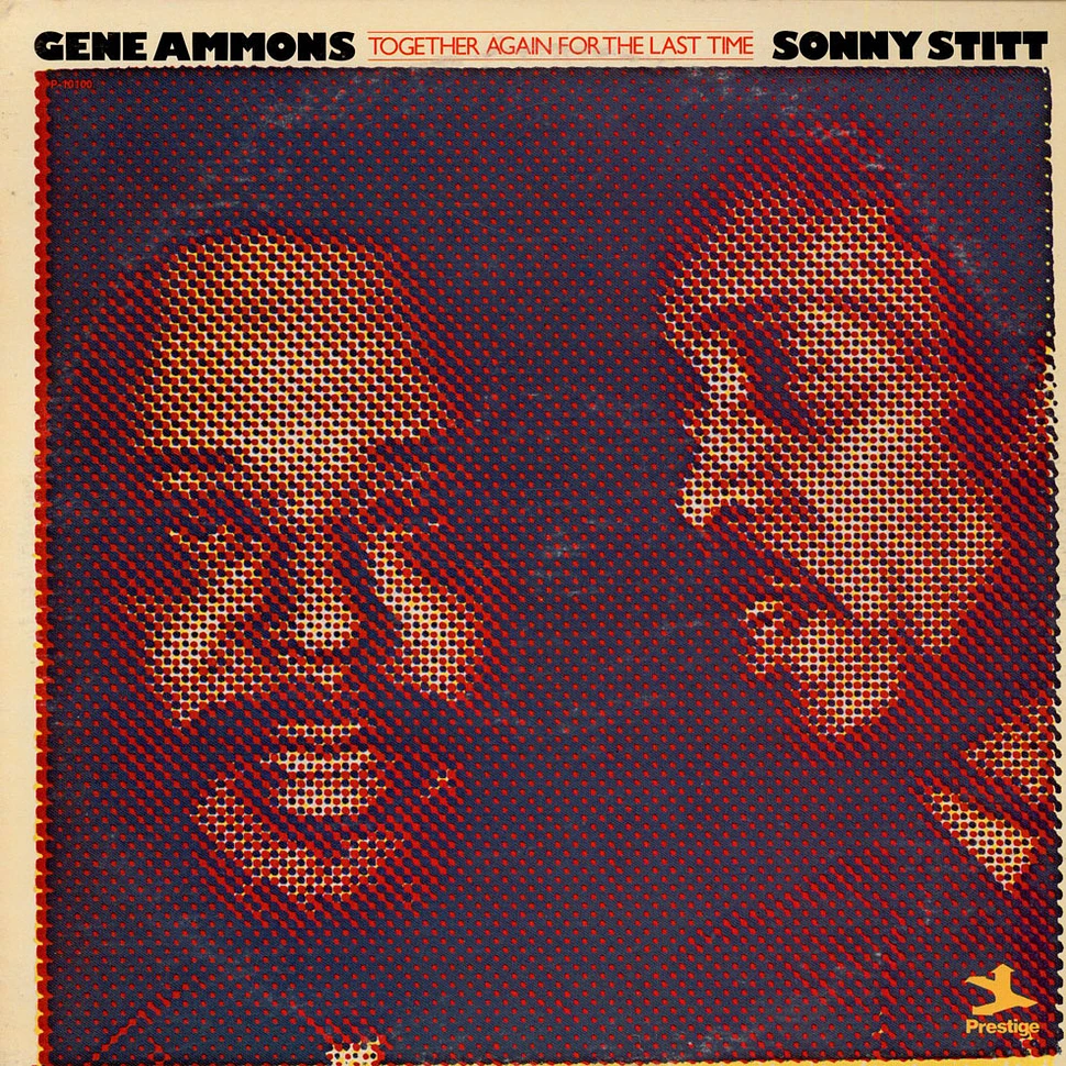 Gene Ammons / Sonny Stitt - Together Again For The Last Time