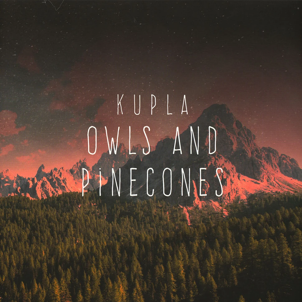 Kupla - Owls & Pinecones