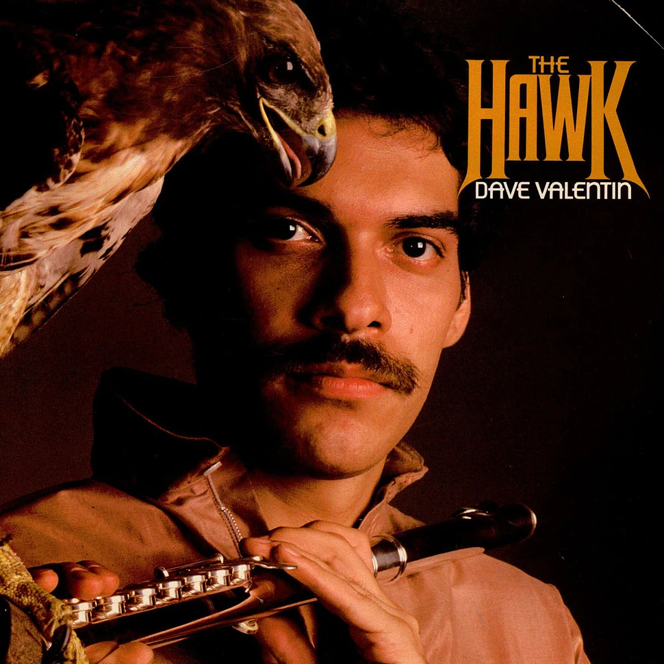 Dave Valentin - The Hawk
