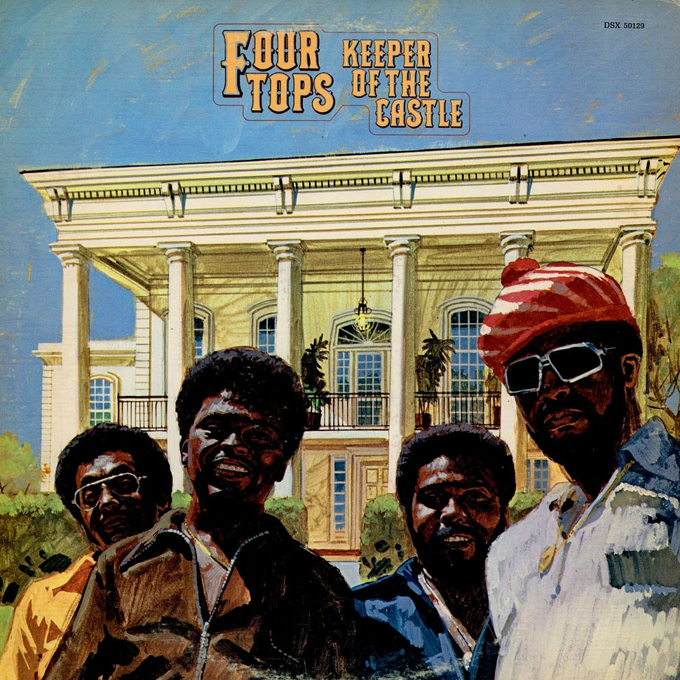 Four Tops - Keeper Of The Castle