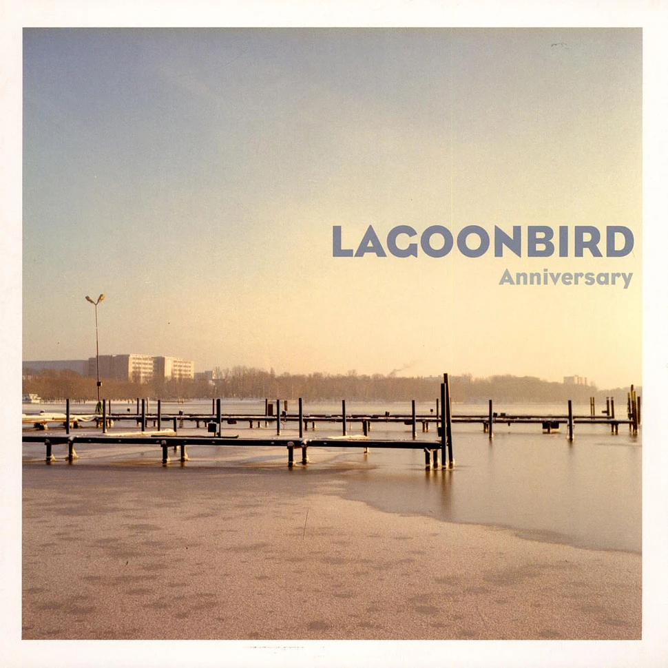 Lagoonbird - Anniversary