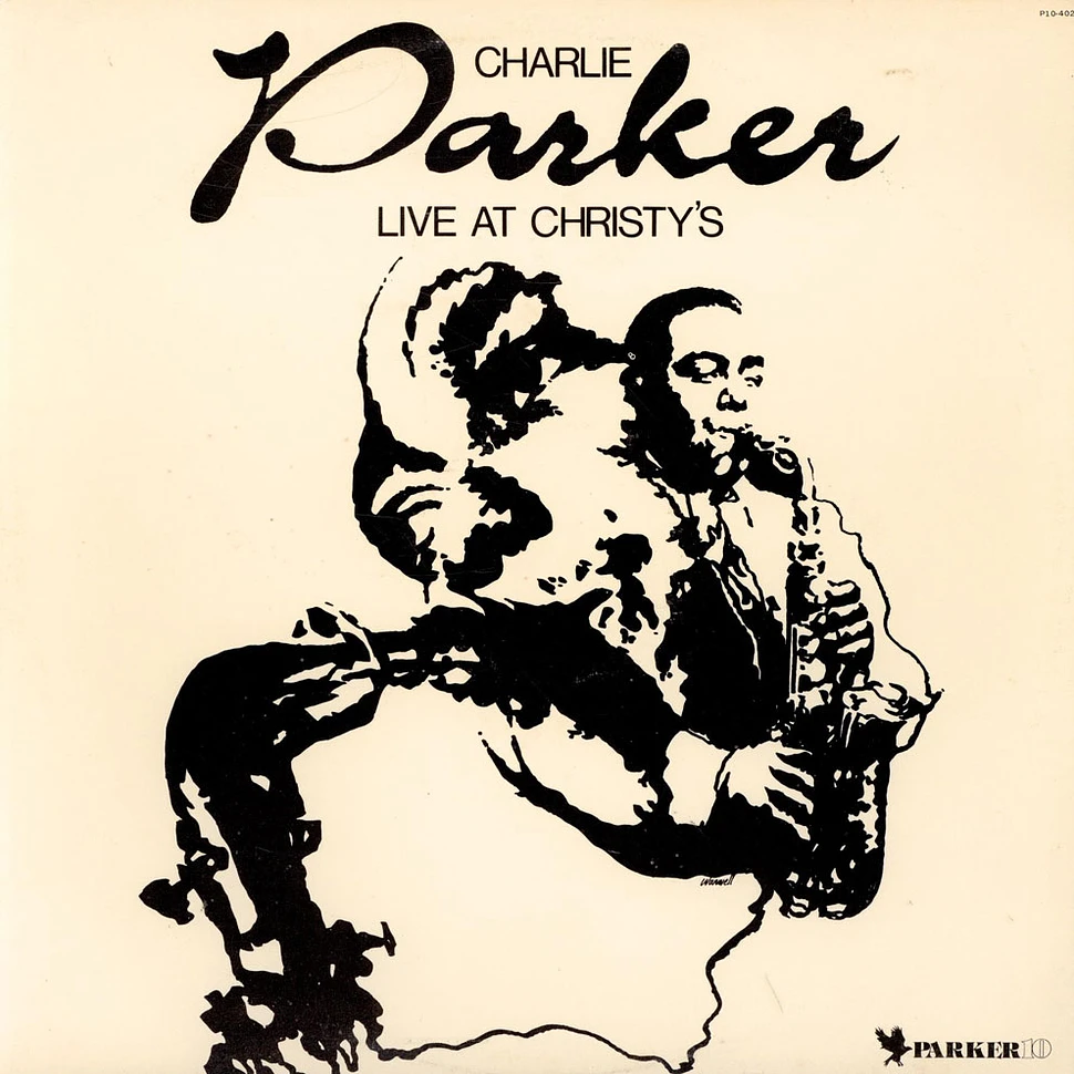 Charlie Parker - Live At Christy's