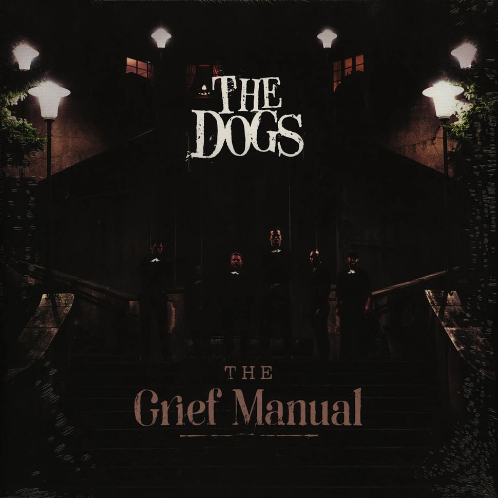 The Dogs - The Grief Manua