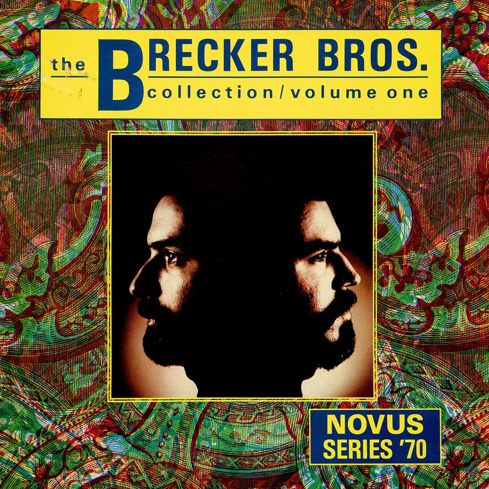 The Brecker Brothers - Collection / Volume One