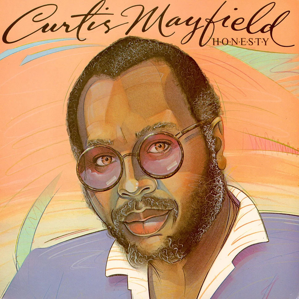 Curtis Mayfield - Honesty