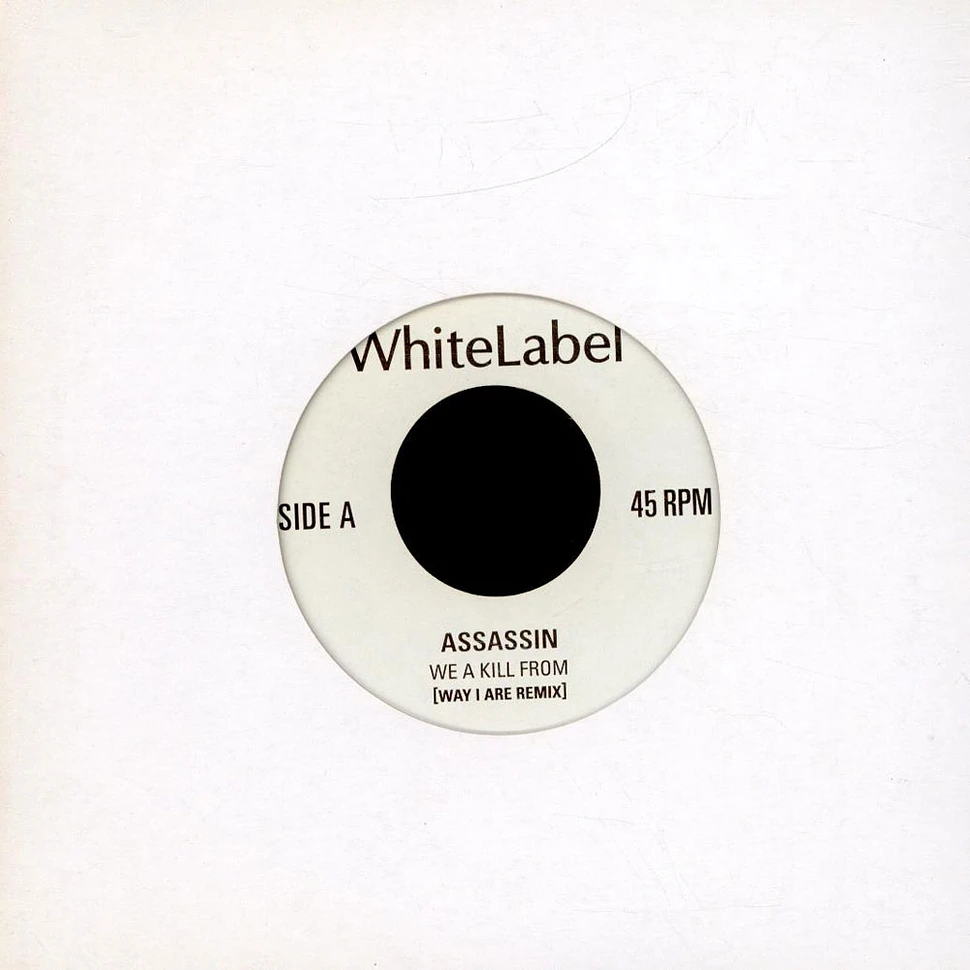 Assassin / Mr. Vegas & Lexxus - We A Kill From (Way I Are Remix) / Taxi Fare (Tambourine Remix)