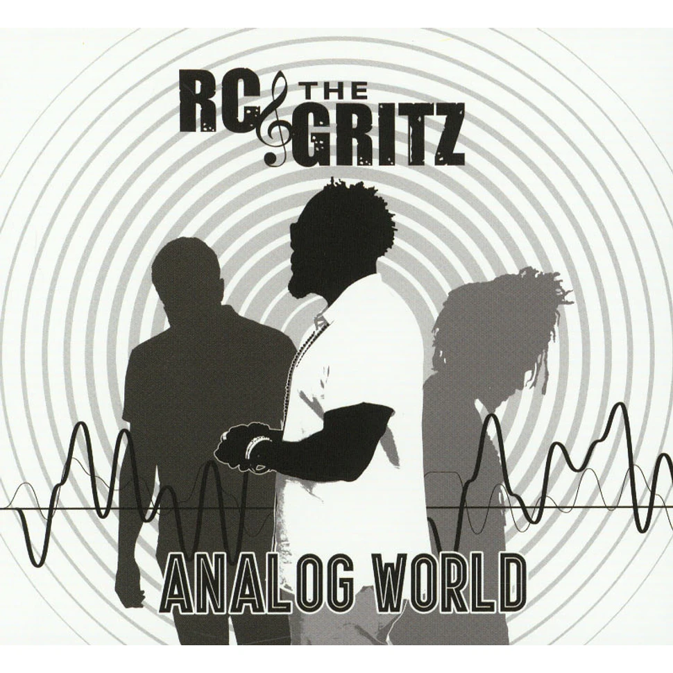 RC & The Gritz - Analog World