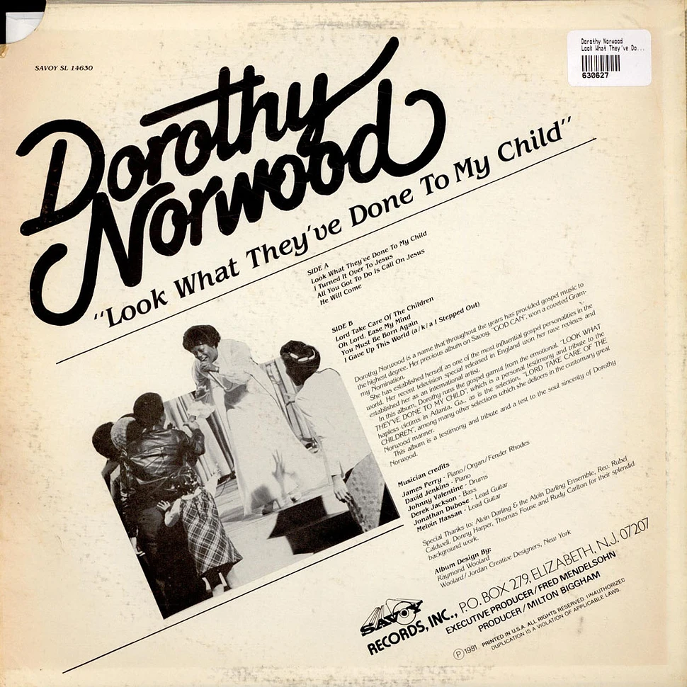Dorothy Norwood - Look What They've Done To My Child