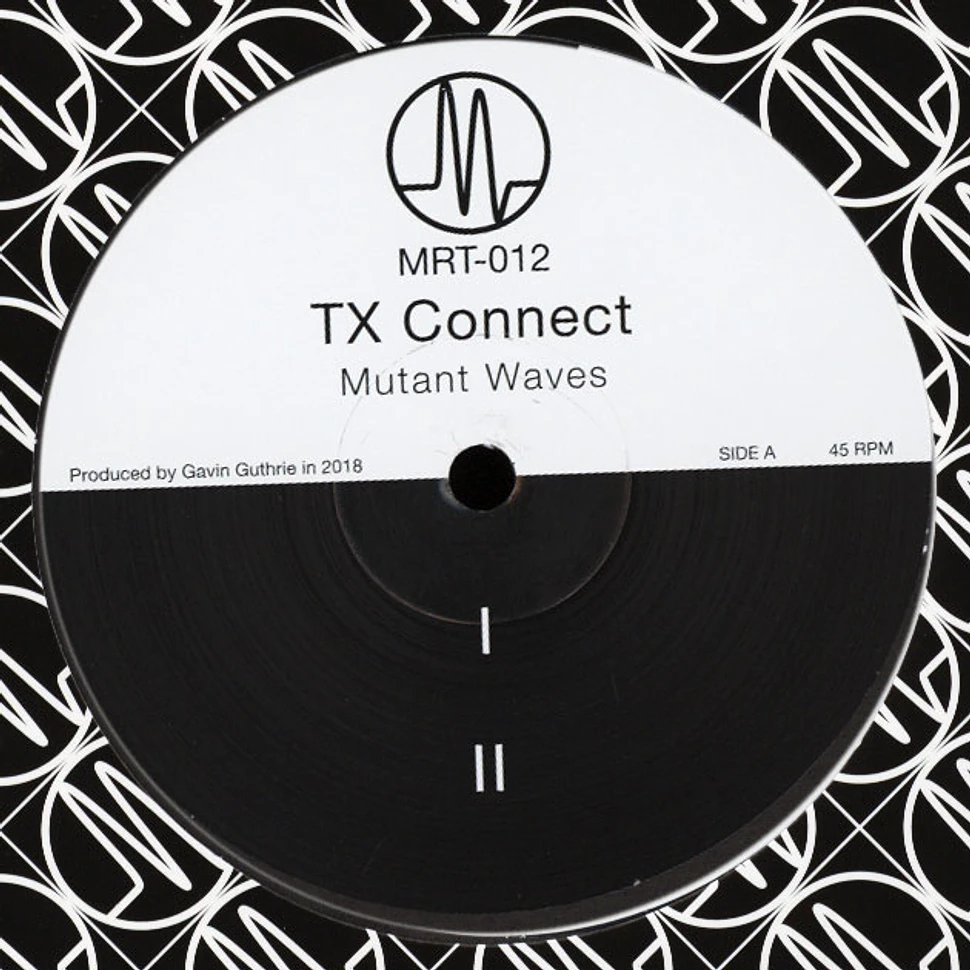 TX Connect - Mutant Waves