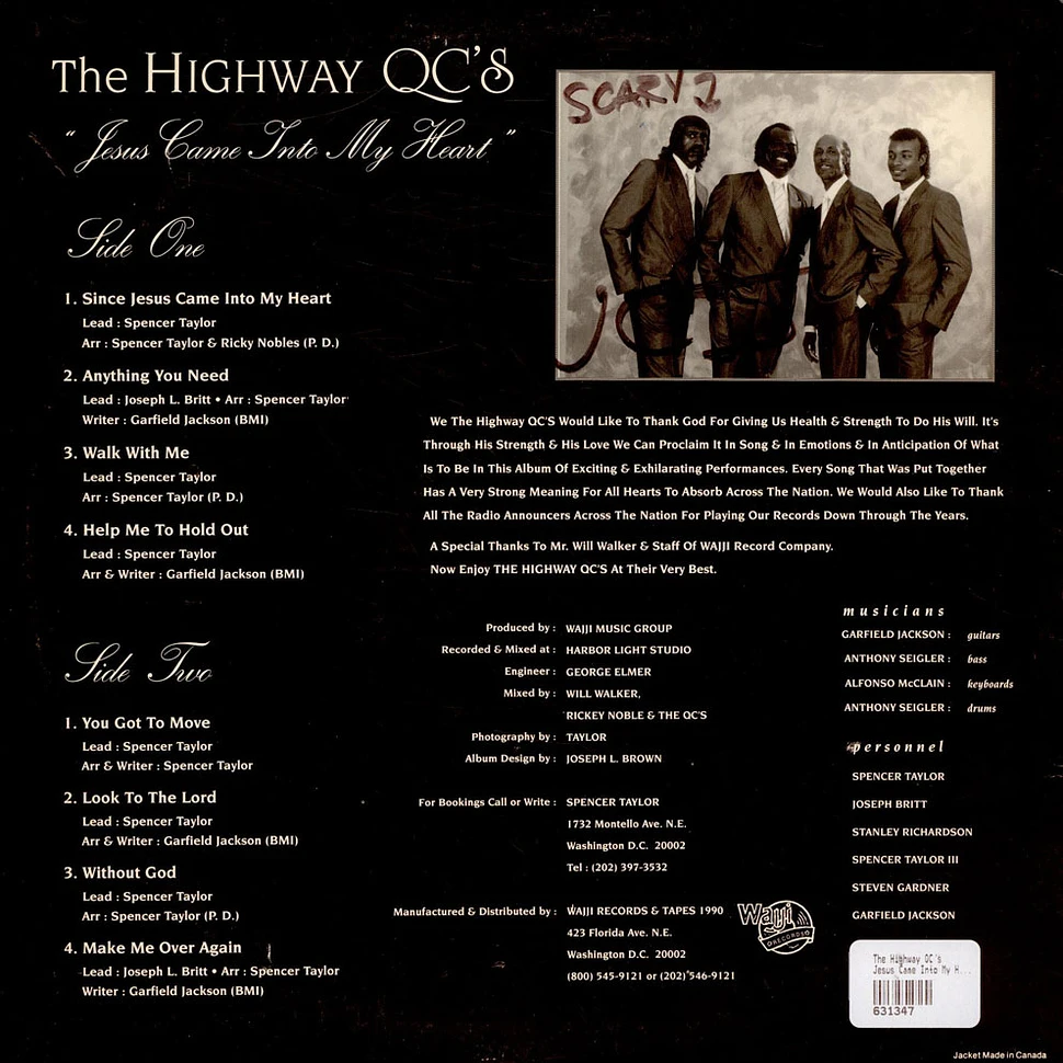 The Highway QC's - Jesus Came Into My Heart