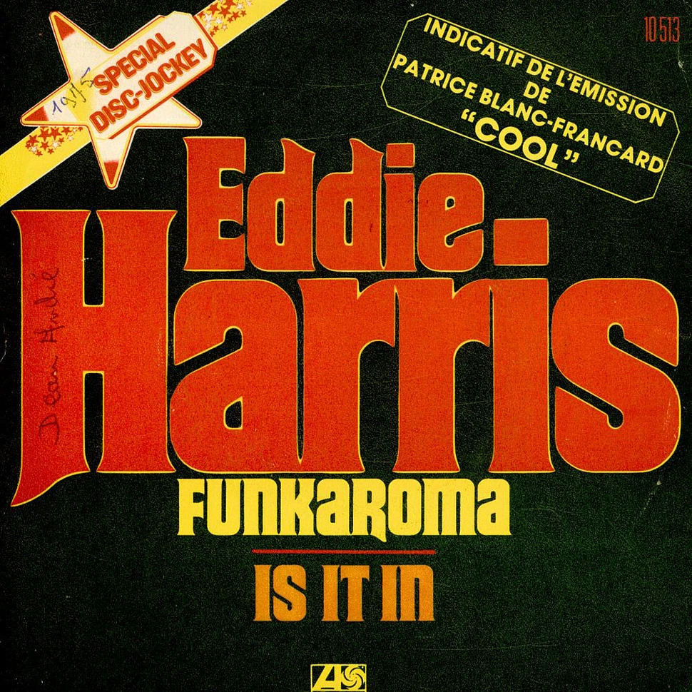 Eddie Harris - Funkaroma / Is It In