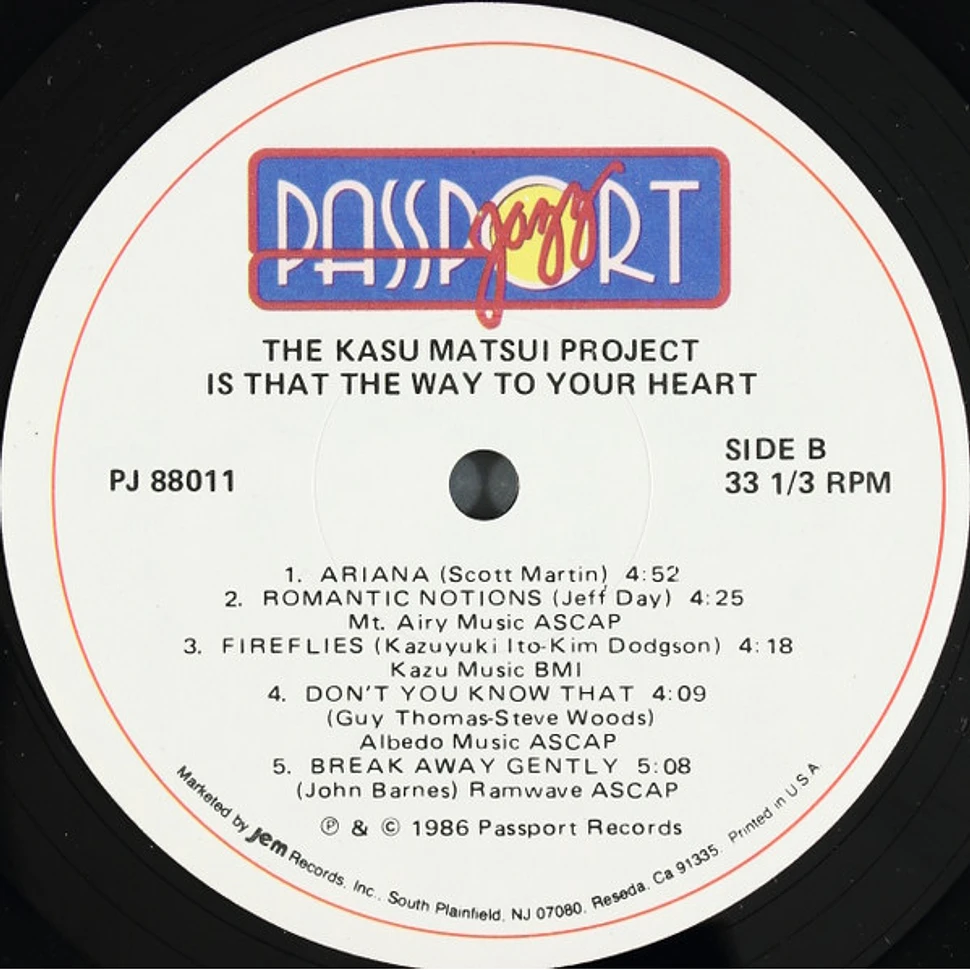 The Kazu Matsui Project Featuring Greg Walker, Phillip Ingram And Norman Dozier - Is That The Way To Your Heart