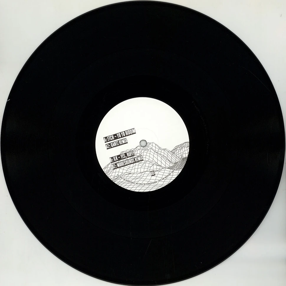Etch & Ilk - Yoyo Riddim / Yes, Ruff Gantz & Moresounds Remixes