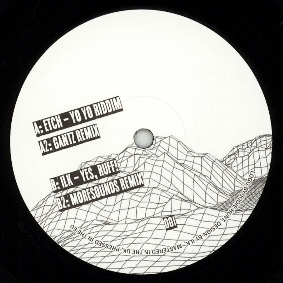 Etch & Ilk - Yoyo Riddim / Yes, Ruff Gantz & Moresounds Remixes