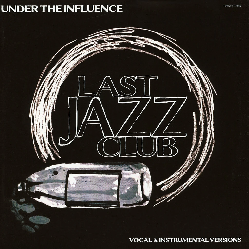 Last Jazz Club (Veks & Mike B) - Under The Influence