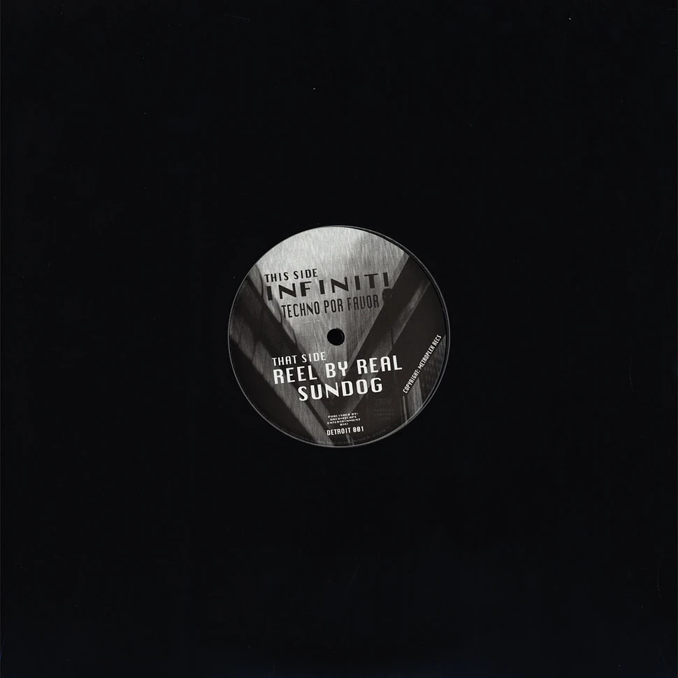 Infiniti (Juan Atkins) & Reel By Real - Techno Por Favor / Sundog