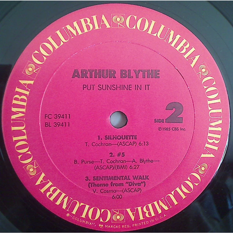 Arthur Blythe - Put Sunshine In It
