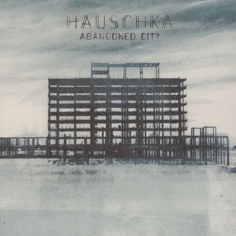 Hauschka - Abandoned City