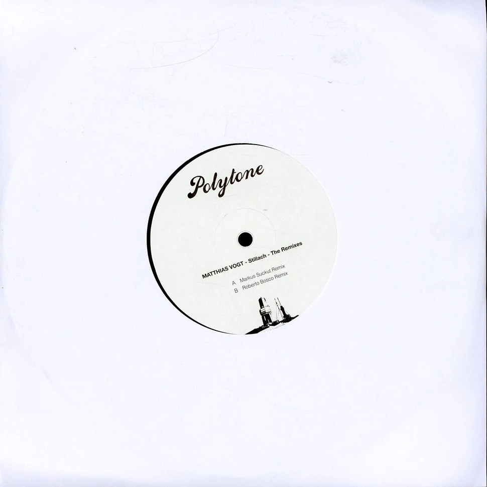Matthias Vogt - Stillach - The Remixes