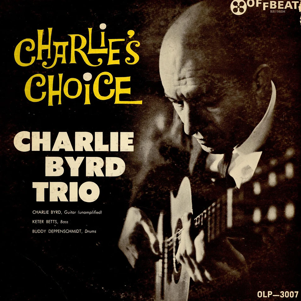 Charlie Byrd Trio - Charlie's Choice: Jazz At The Showboat Volume IV