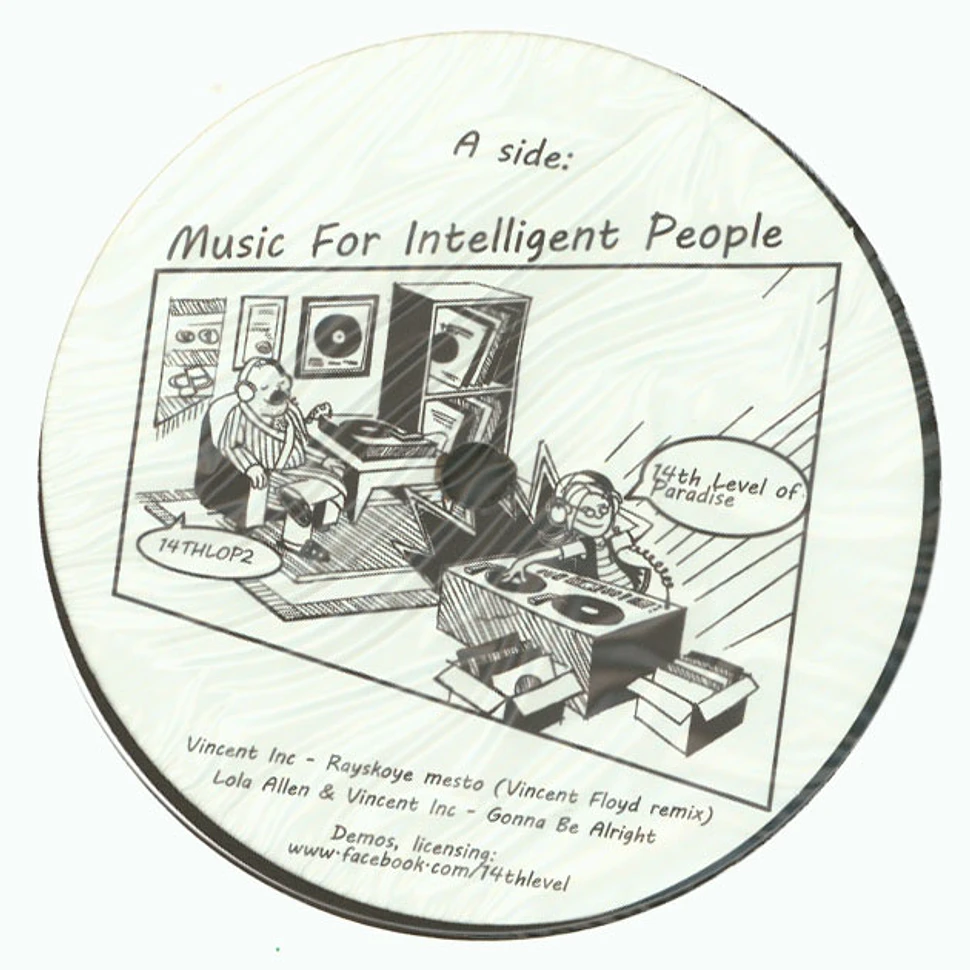 Vincent Inc / Lola Allen - Music For Intelligent People