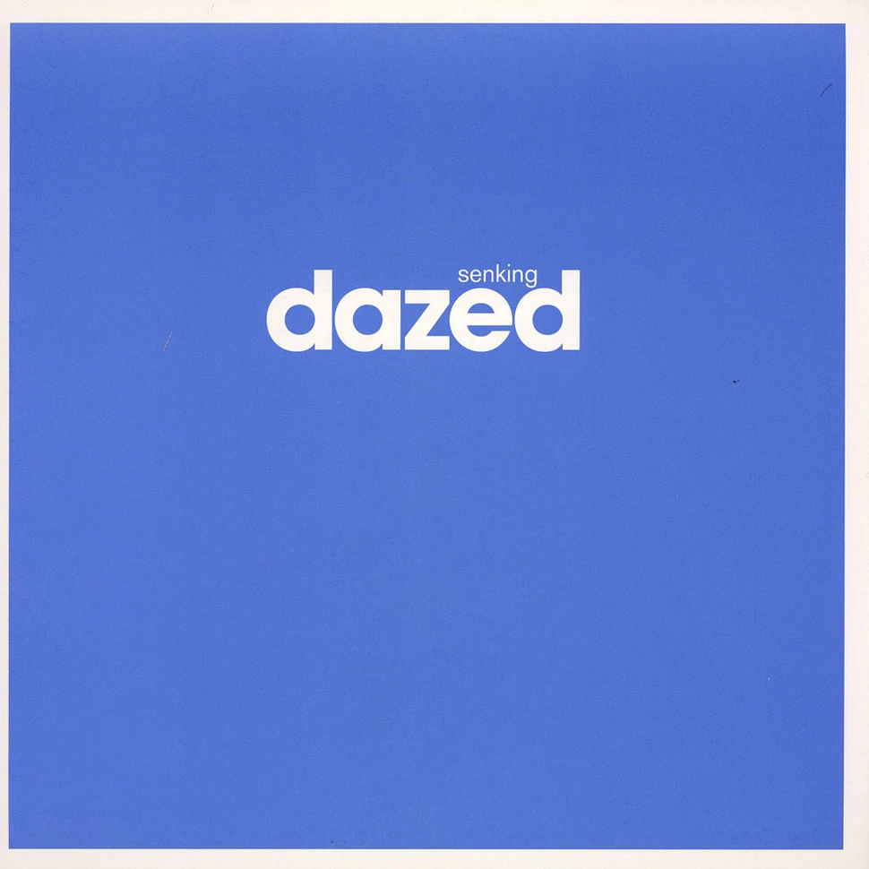 Senking - Dazed