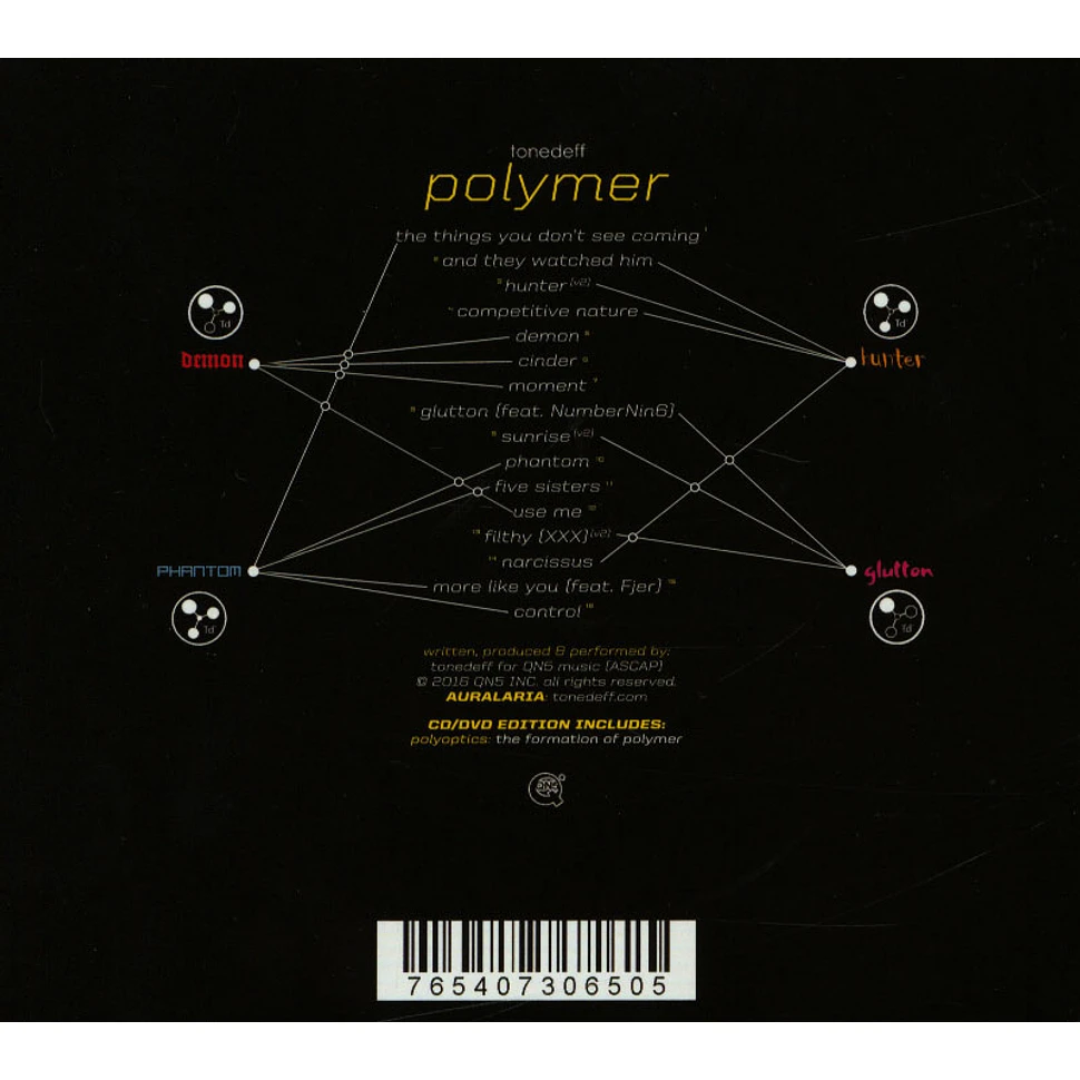 Tonedeff - Polymer Polyoptics Edition