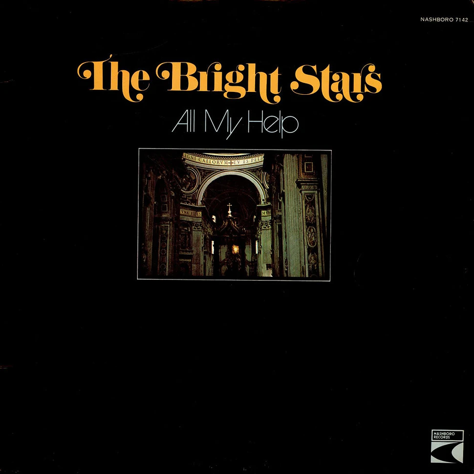 The Bright Stars - All My Help
