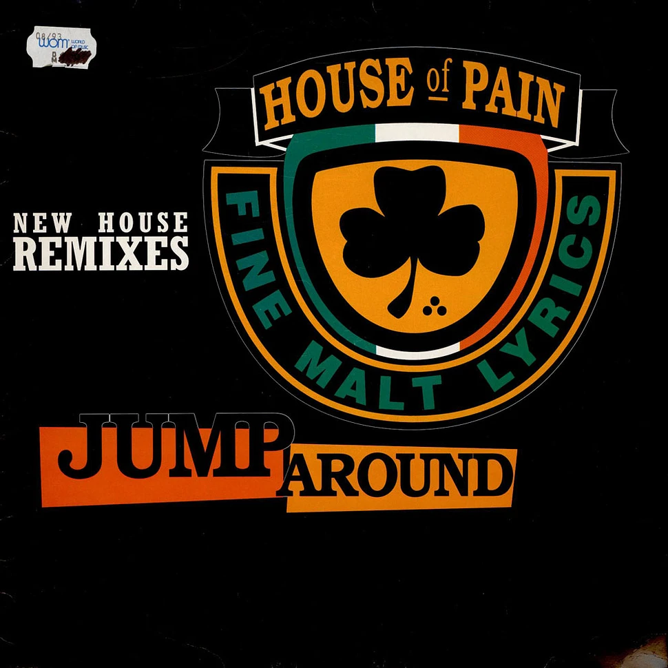House Of Pain - Jump Around (New House Remixes)