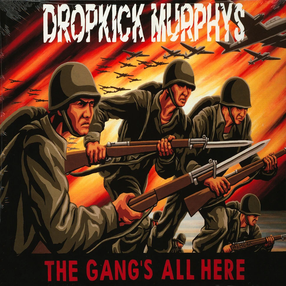 Dropkick Murphys - The Gang's All Here