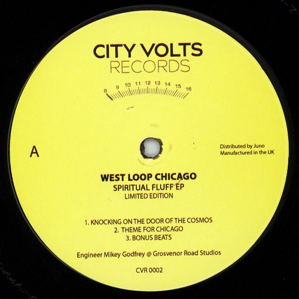 West Loop Chicago - Spiritual Fluff EP