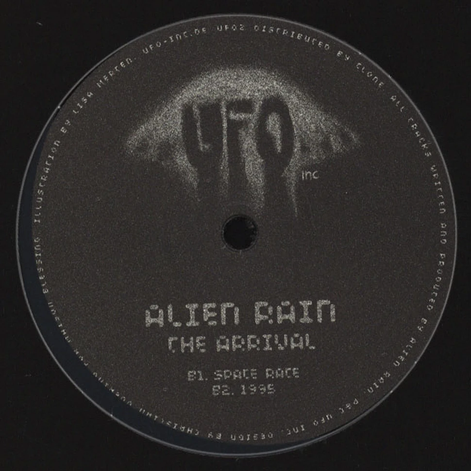 Alien Rain - The Arrival