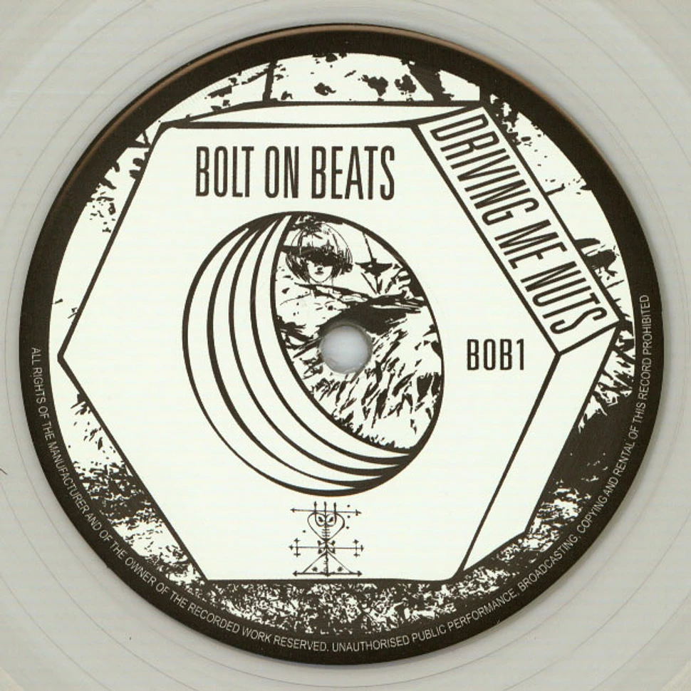 Bolt On Beats - Driving Me Nuts EP