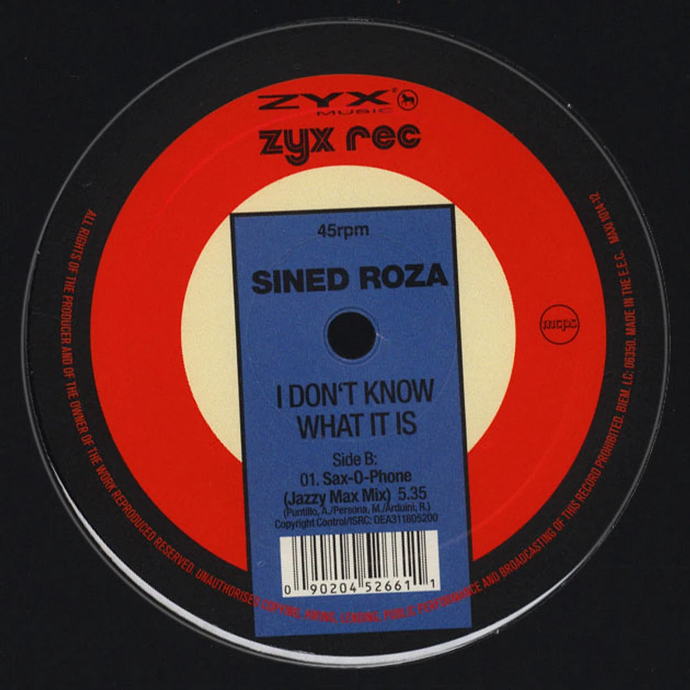 Sined Roza - I Don't Know What It Is