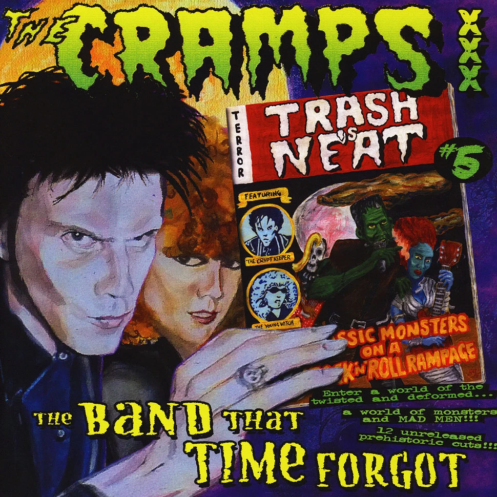 Cramps - Trash Is Neat #5: The Band That Time Forgot