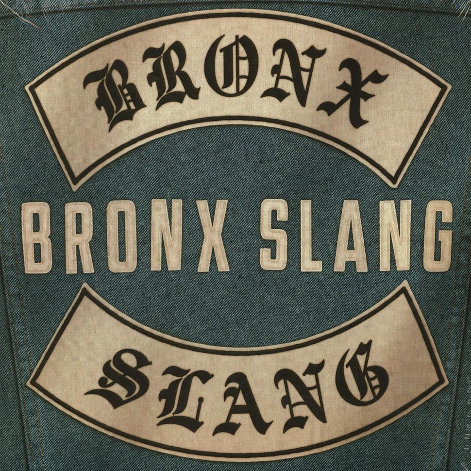 Bronx Slang - Bronx Slang