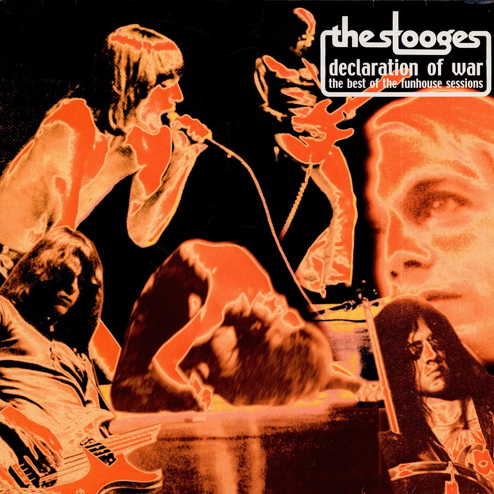 The Stooges - Declaration Of War: The Best Of The Funhouse Sessions