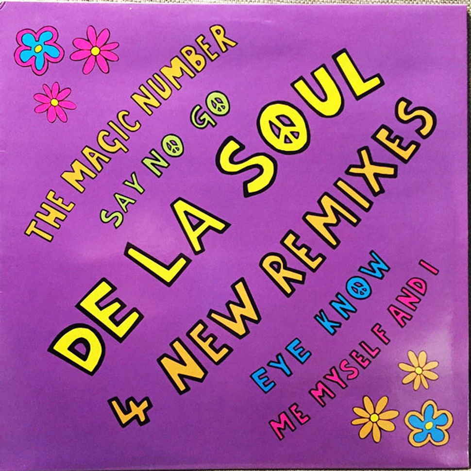 De La Soul - 4 New Remixes