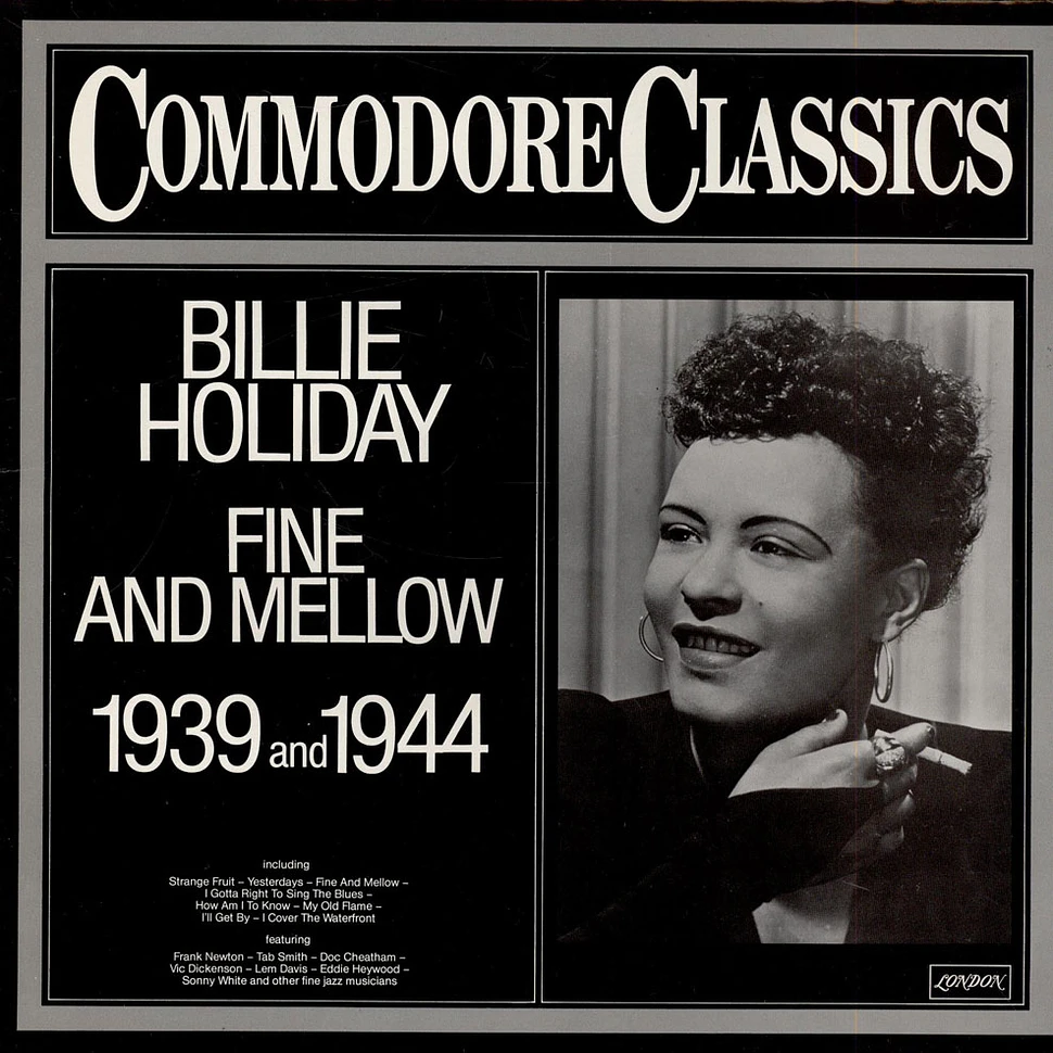 Billie Holiday - Fine And Mellow 1939 And 1944