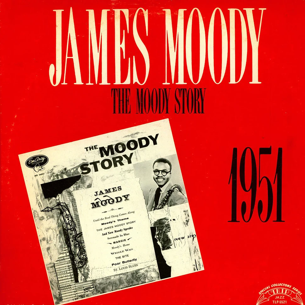 James Moody - The Moody Story