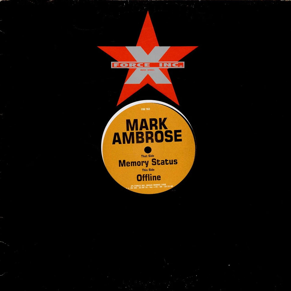 Mark Ambrose - Memory Status / Offline