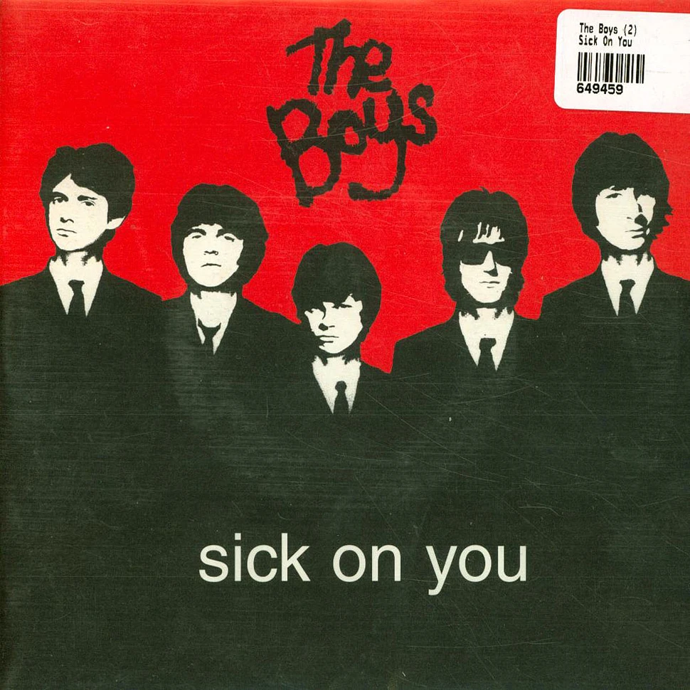 The Boys - Sick On You