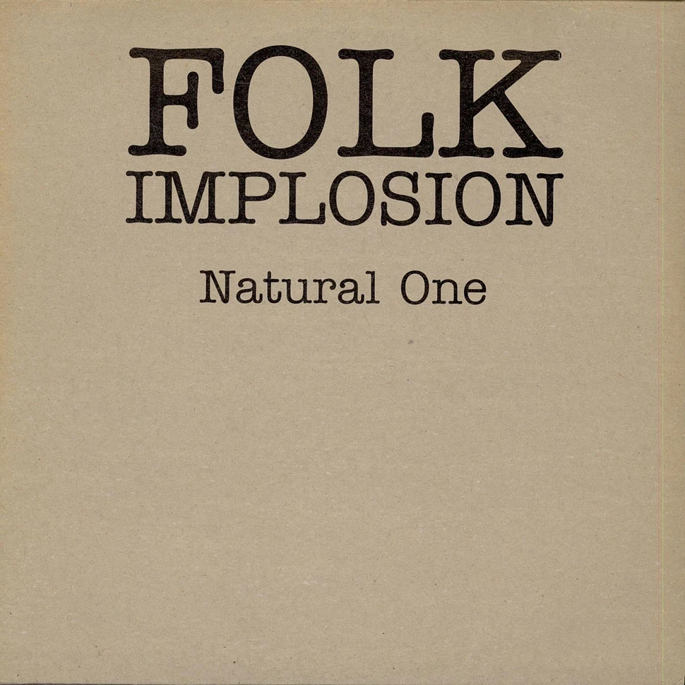 The Folk Implosion - Natural One