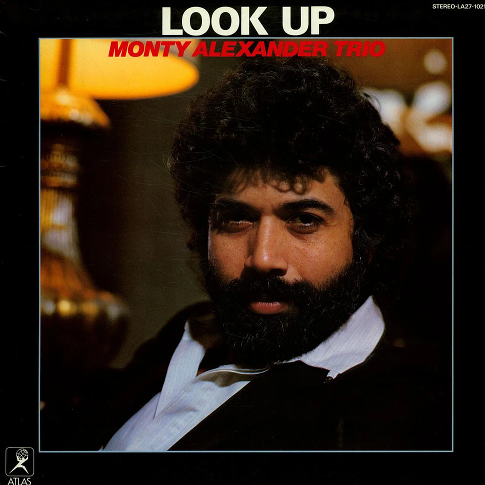 The Monty Alexander Trio - Look Up